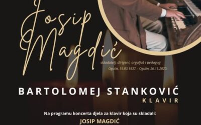 KONCERT IN MEMORIAM JOSIP MAGDIĆ