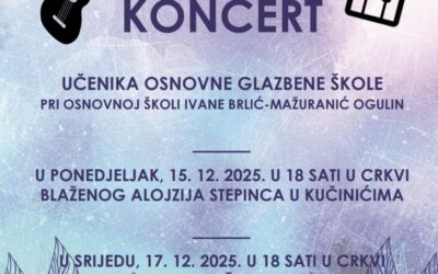 BOŽIĆNI KONCERT UČENIKA OSNOVNE GLAZBENE ŠKOLE PRI OSNOVNOJ ŠKOLI IVANE BRLIĆ – MAŽURANIĆ OGULIN